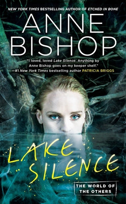 Lake Silence by Bishop, Anne