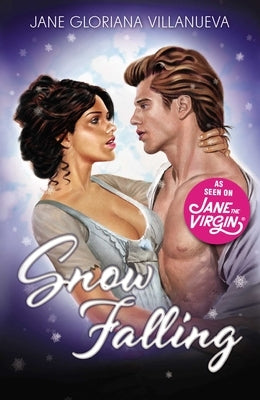 Snow Falling by Villanueva, Jane Gloriana