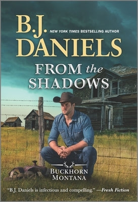 From the Shadows by Daniels, B. J.