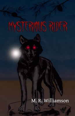 Mysterious Rider by Williamson, Marvin R.