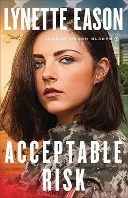 Acceptable Risk by Eason, Lynette