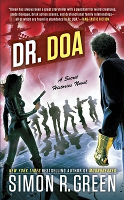 Dr. DOA by Green, Simon R.