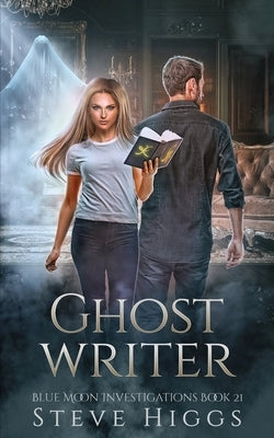 Ghost Writer by Higgs, Steve