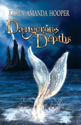 Dangerous Depths by Hooper, Karen Amanda