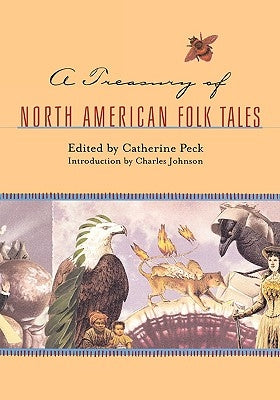 A Treasury of North American Folk Tales by Peck, Catherine