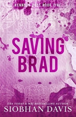 Saving Brad by Davis, Siobhan