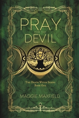 Pray For The Devil by Maxfield, Maggie