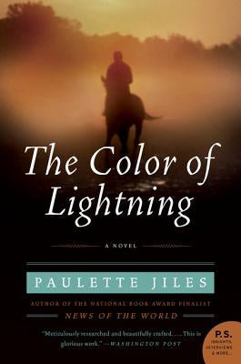 The Color of Lightning by Jiles, Paulette