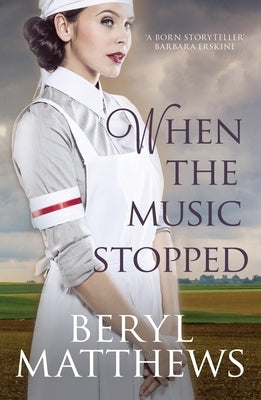 When the Music Stopped by Matthews, Beryl