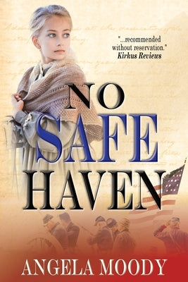 No Safe Haven by Moody, Angela