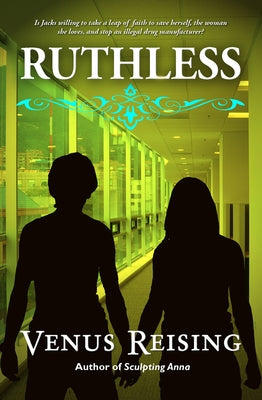 Ruthless by Reising, Venus