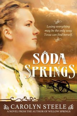 Soda Springs by Steele, Carolyn