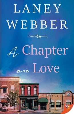 A Chapter on Love by Webber, Laney