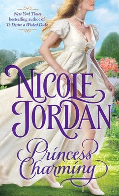 Princess Charming: A Legendary Lovers Novel by Jordan, Nicole