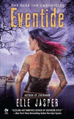 Eventide: The Dark Ink Chronicles by Jasper, Elle