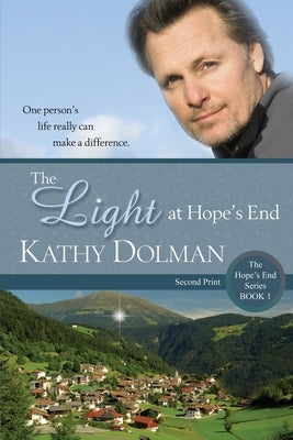 The Light at Hope's End by Dolman, Kathy