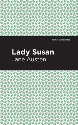 Lady Susan by Austen, Jane