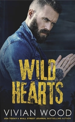 Wild Hearts by Wood, Vivian