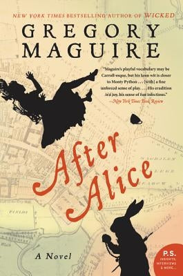 After Alice by Maguire, Gregory