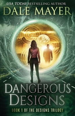 Dangerous Designs by Mayer, Dale