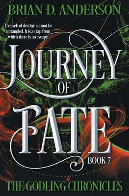 Journey of Fate by Anderson, Brian D.