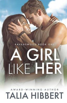 A Girl Like Her by Hibbert, Talia