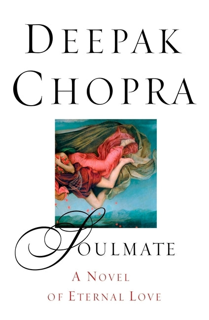 Soulmate by Chopra, Deepak