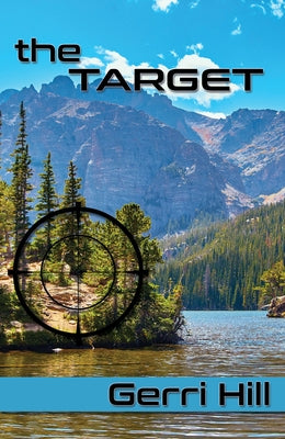 The Target by Hill, Gerri