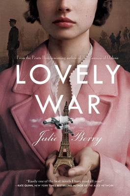 Lovely War by Berry, Julie