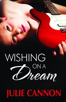 Wishing on a Dream by Cannon, Julie