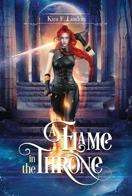 A Flame In The Throne by Lindon, Kira F.