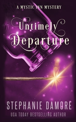 Untimely Departure: A Paranormal Cozy Mystery by Damore, Stephanie