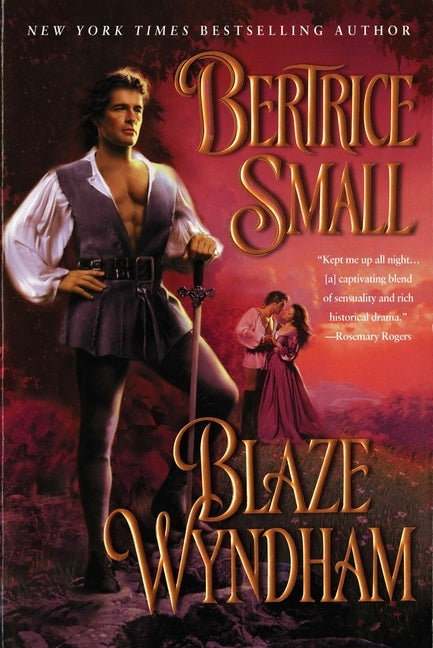 Blaze Wyndham by Small, Bertrice