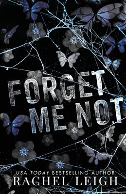 Forget Me Not by Leigh, Rachel