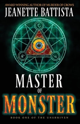 Master of Monster by Battista, Jeanette