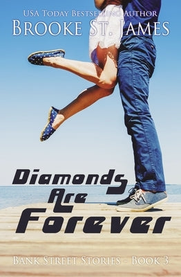 Diamonds Are Forever by St James, Brooke