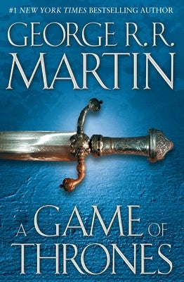 A Game of Thrones by Martin, George R. R.