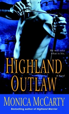 Highland Outlaw by McCarty, Monica