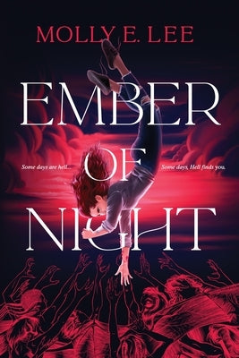 Ember of Night by Lee, Molly E.