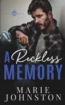 A Reckless Memory by Johnston, Marie