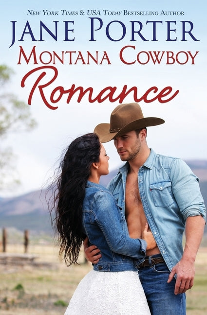 Montana Cowboy Romance by Porter, Jane