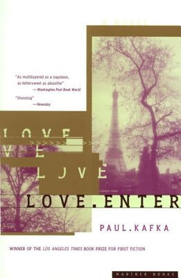 Love: Enter by Kafka-Gibbons, Paul