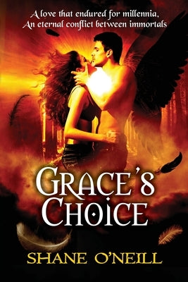 Grace's Choice by O'Neill, Shane