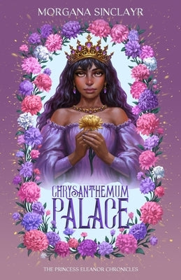 Chrysanthemum Palace by Sinclayr, Morgana