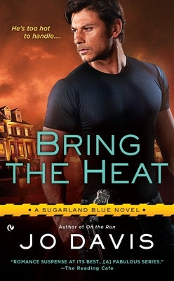 Bring the Heat by Davis, Jo