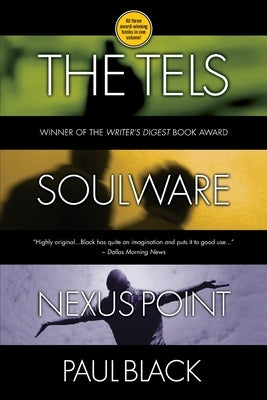 The Tels Trilogy by Black, Paul