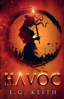 Havoc by Keith, E. G.