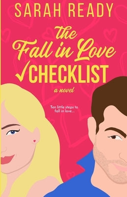 The Fall in Love Checklist by Ready, Sarah