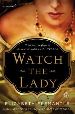 Watch the Lady by Fremantle, Elizabeth