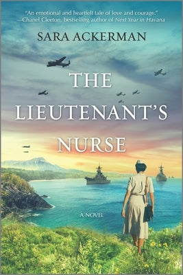 The Lieutenant's Nurse by Ackerman, Sara